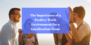Positive Work Environment