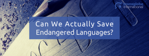 Save Endangered Languages